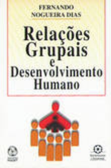 Relações Grupais e Desenvolvimento Humano