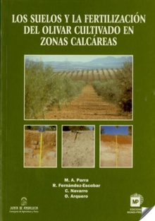 Suelos y la fertilizacion del olivar cultivado en