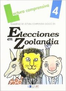 Elecciones en zoolandia, cuaderno lectura comprensiva