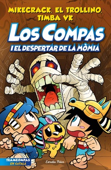 Los Compas 9. Los Compas i el despertar de la mòmia