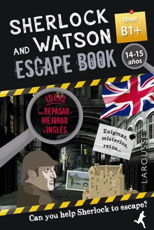 Sherlock amp/ Watson. Escape book para repasar inglés. 14-15 años