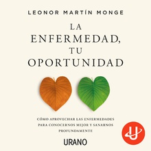 La enfermedad, tu oportunidad
