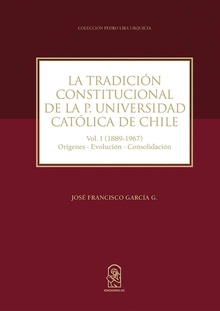 La tradición constitucional en la UC