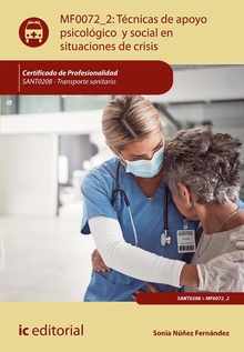 Técnicas de apoyo psicológico y social en situaciones de crisis. SANT0208