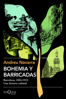 Bohemia y barricadas