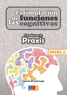 Estimulación de las funciones cognitivas Nivel 2 Praxis cuaderno 9