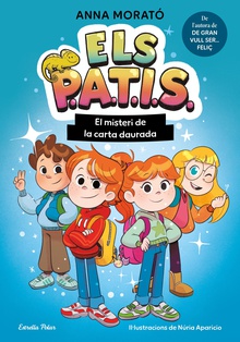 Els PATIS 1. El misteri de la carta daurada