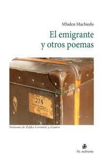 El emigrante y otros poemas