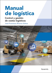 Manual de logística. Control y gestión de costes logísticos