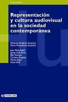 Representación y cultura audiovisual en la sociedad contemporánea