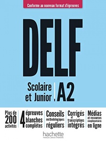 Delf a2 scolaire et junior nueva edicion