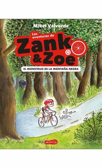 EN MONSTRUO DE LA MONTAÑA NEGRA Las aventuras de Zank & Zoe
