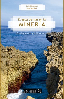 El agua de mar en la minería: fundamentos y aplicaciones