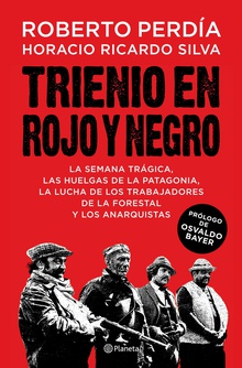 Trienio en rojo y negro