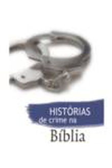 Historias de crime na biblia