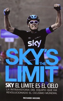 Skys the limit - el limite es el cielo sky, el limite es el cielo : la intrahistoria del equipo que ha r