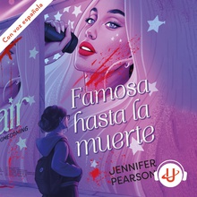 Famosa hasta la muerte
