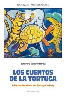 Los cuentos de la tortuga Valores educativos del tortugario fang
