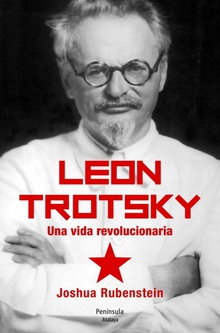 LEÓN TROTSKY.Una vida revolucionaria