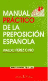 Manual práctico de la preposición española