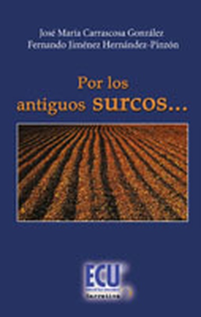 Por los antiguos surcos