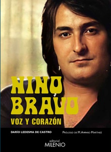 Nino Bravo Voz y corazón