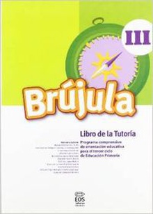 Brujula iii. libro tutoria (3r ciclo e.p.) progr.comprensivo