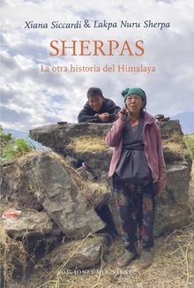 Sherpas La otra historia del Himalaya