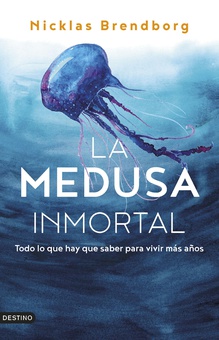 La medusa inmortal (Edición mexicana)