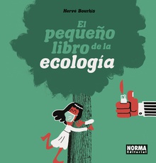 El pequelo libro de la ecologia