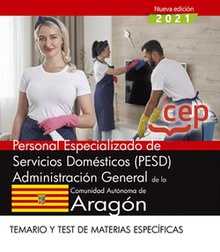 Personal Especializado de Servicios Domésticos (PESD). Administración General de