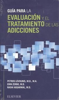 Guía para la evaluación y el tratamiento de las adicciones
