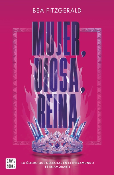 Mujer, diosa, reina (Edición española)