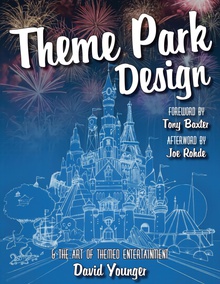 Theme Park Design amp/ The Art of Themed Entertainment