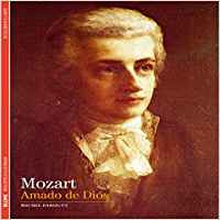 Biblioteca Ilustrada. Mozart (20): Amado de Dios