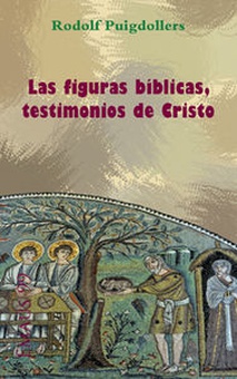 Figuras biblicas testimonios de cristo