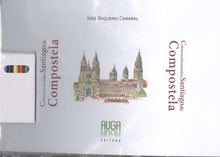 COLOREAR Y RECORDAR SANTIAGO DE COMPOSTELA Colourand remember Santiago de Compostela