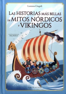 Las historias más bellas de mitos nórdicos y vikingos