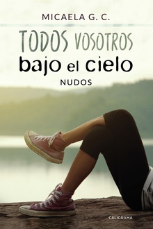 Todos vosotros bajo el cielo