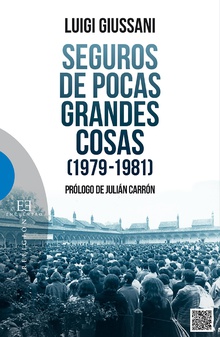 Seguros de pocas grandes cosas (1979-1981)