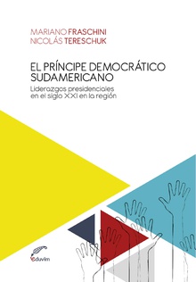 El príncipe democrático sudamericano