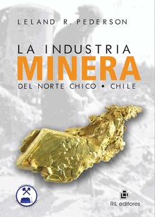 La industria minera del Norte Chico