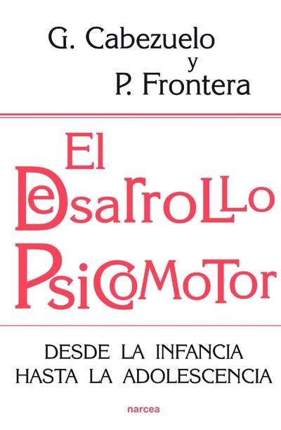 El desarrollo psicomotor