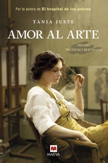 Amor al arte Una novela sobre la fascinación por el arte