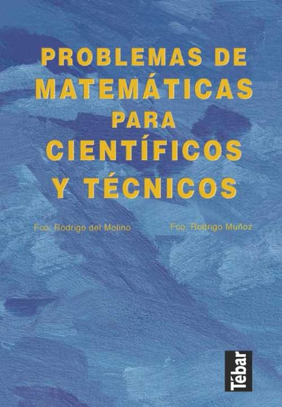 Problemas de matemáticas para científicos y técnicos