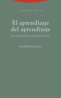 El aprendizaje del aprendizaje Una introducción al estudio del Derecho