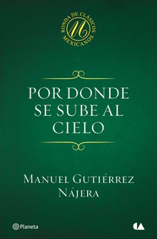 Por donde se sube al cielo