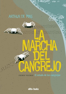 Marcha Del Cangrejo, 1 Estado De Los Cangrejos