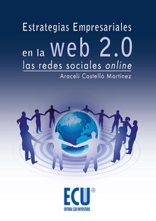 Estrategias empresariales en la web 2.0. Las redes sociales online