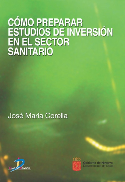 Cómo preparar estudios de inversión en el sector sanitario